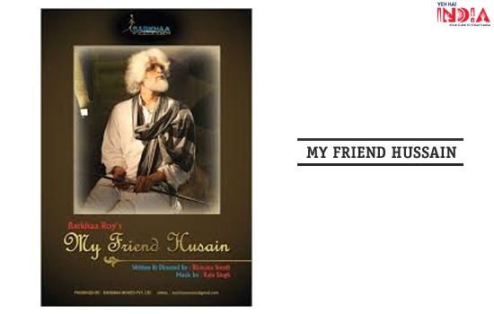 My Friend Hussain