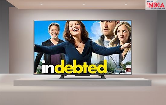English Web Series on Sony Liv - indebted