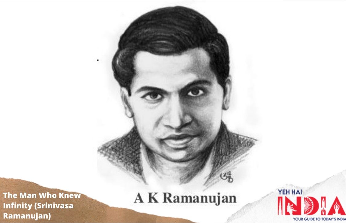 The Man Who Knew Infinity (Srinivasa Ramanujan) by Robert Kanigel