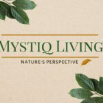 Mystiq Living nature health and beauty