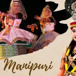 Manipuri is one of such India’s most prominent classical dance forms widely popular in its rich North East culture and traditions