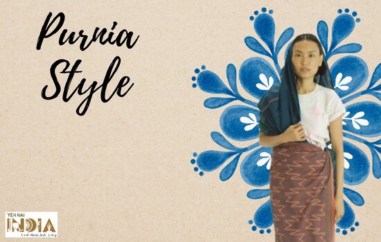 Purnia Style
