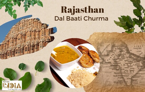 Rajasthan - Dal Baati Churma
