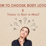Body Lotion for skincare