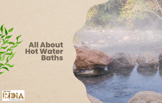 All About Hot Water Bath