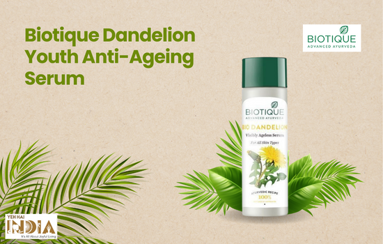 Biotique Dandelion Youth Anti-Ageing Face Serum